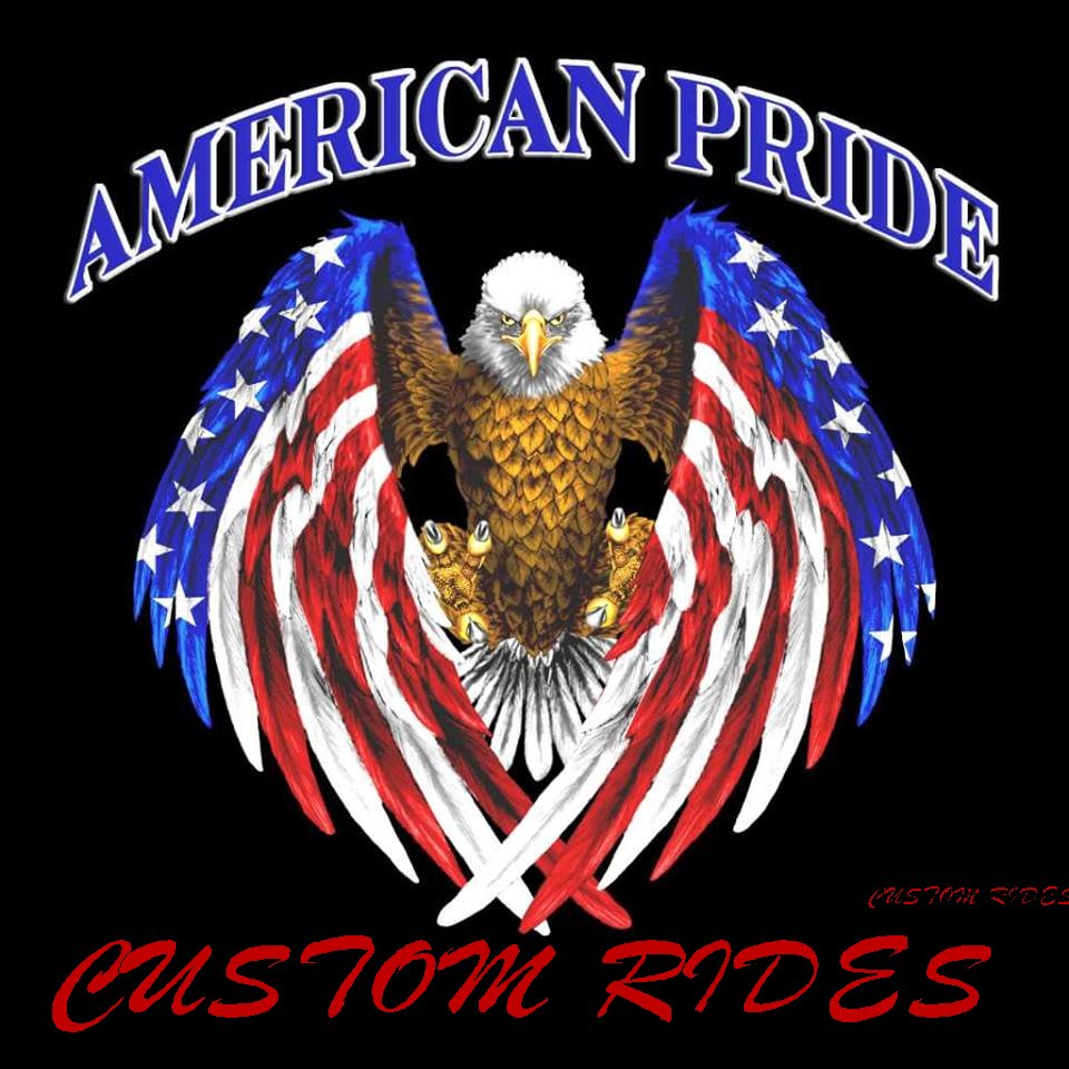 American Pride Custom Rides American Pride Custom Rides